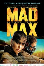 Mad Max Drumul furiei
